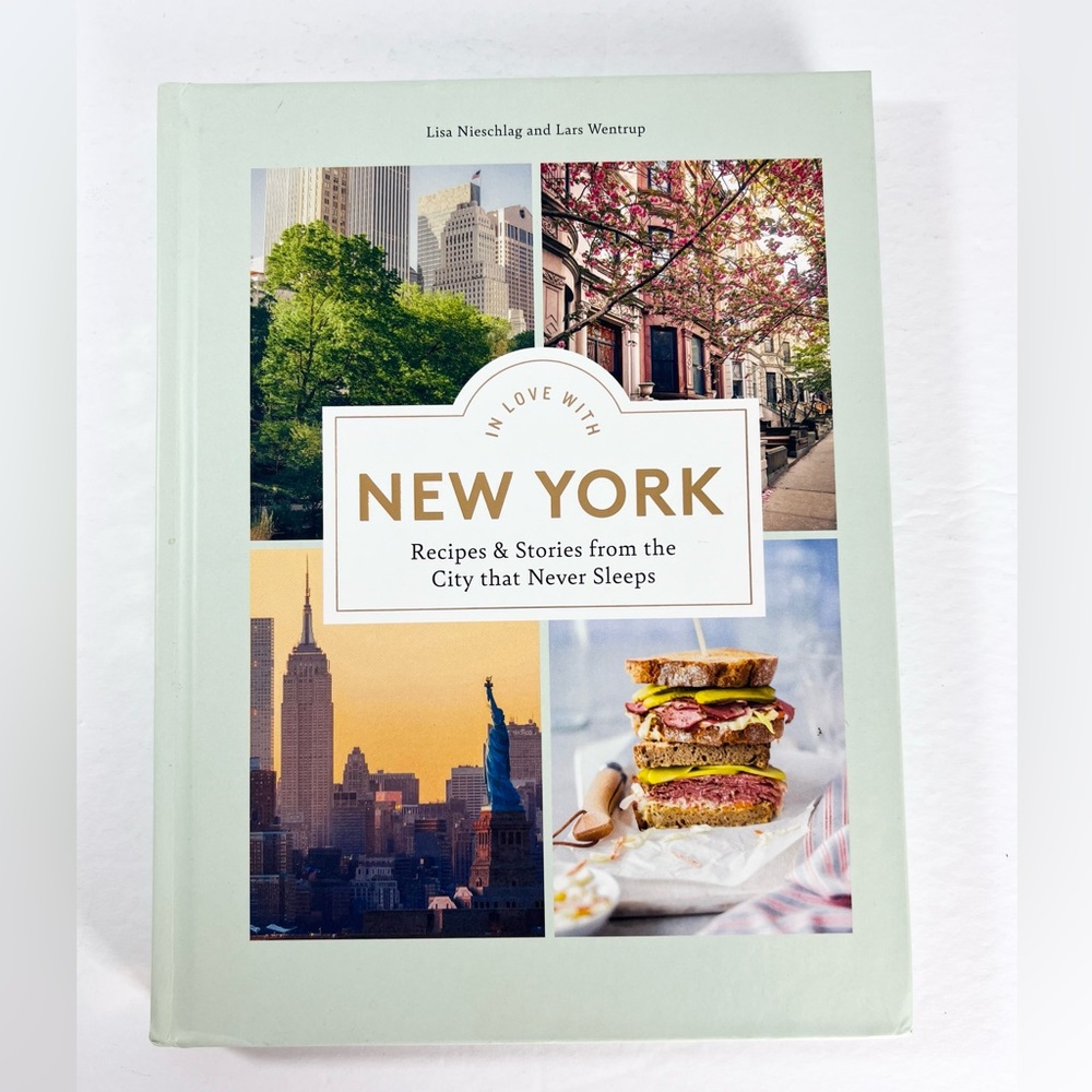 In Love with New York Recipes and Stories from the City that Never Sleeps Anther